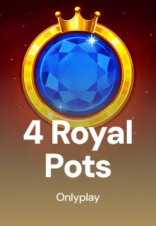 4 Royal Pots